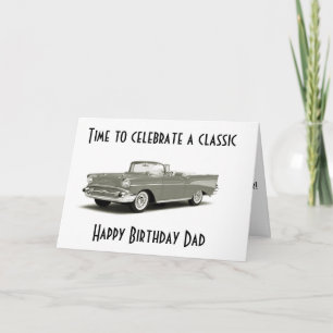 A CLASSIC BIRTHDAY" TO A "CLASSIC DAD*** CARD