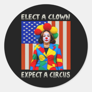 A Clown Expect A Circus Anti-kamala-harris  Classic Round Sticker