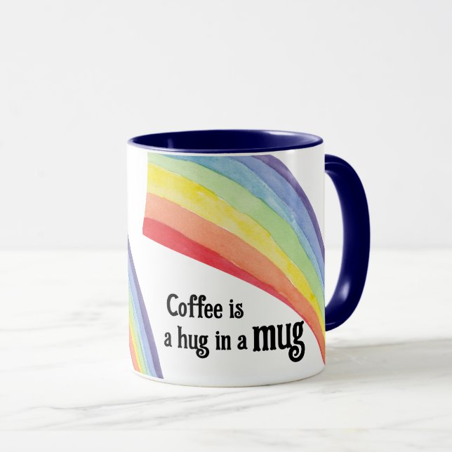 A coffee is a hug in a mug (Front Right)