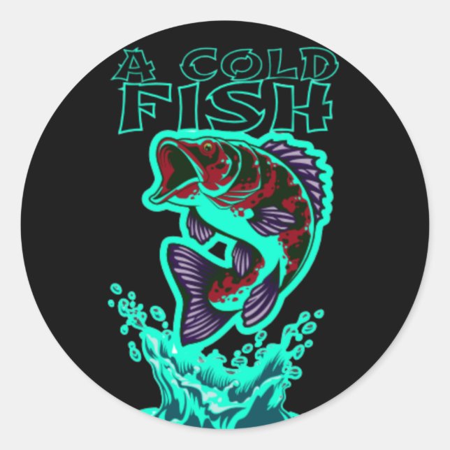 a cold fish  plus size T-Shirt Classic Round Sticker (Front)