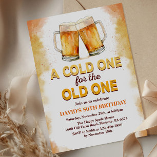 A Cold One for the Old One Beer Birthday Party Invitation