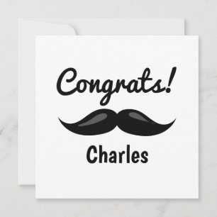 A Congrats for him moustache Card