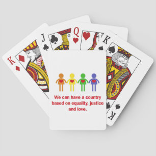 A Country Based on Equality, Justice and Love Playing Cards
