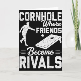 A Couple That Plays Cornhole Together - Valentine’ Card