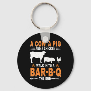 A Cow A Pig And A Chicken Walk Into A R B Q The En Key Ring