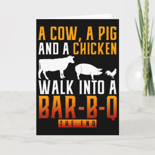 A Cow A Pig And A Chicken Walk Into A R Bbq Card