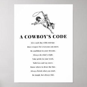 A Cowboy's Code Print, Black and White, Wild West Poster