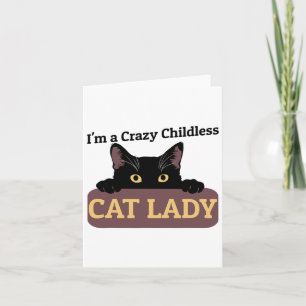 A Crazy Childless Cat Lady Kamala Harris 2024 Pres Card