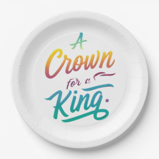 A Crown for a King Paper Plate