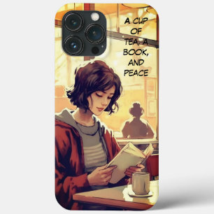A cup of tea, a book, and peace iPhone 13 pro max case