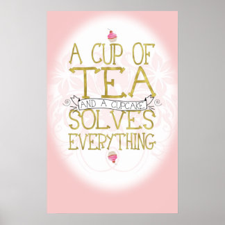 A Cup of Tea and a Cupcake Poster