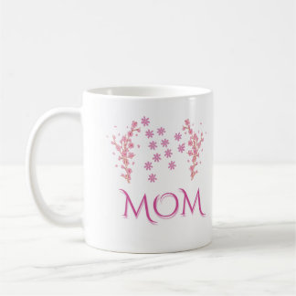 A customized mug for Mom