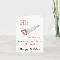 "A cut above" hand saw woodwork Birthday card
