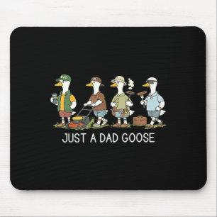 A Dad Goose Funny Dad Husband Humour Fathers Day Mouse Pad