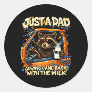 A Dad Who Came Back for Men Adults Fathers Day Classic Round Sticker