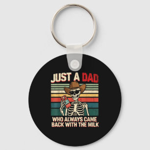 A dad who came back with the milk skeleton retro key ring