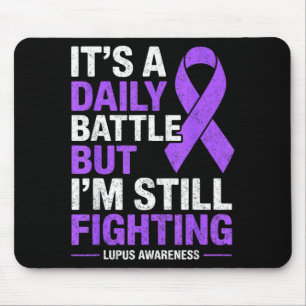 A daily battle lupus fighter awareness survivor mouse pad