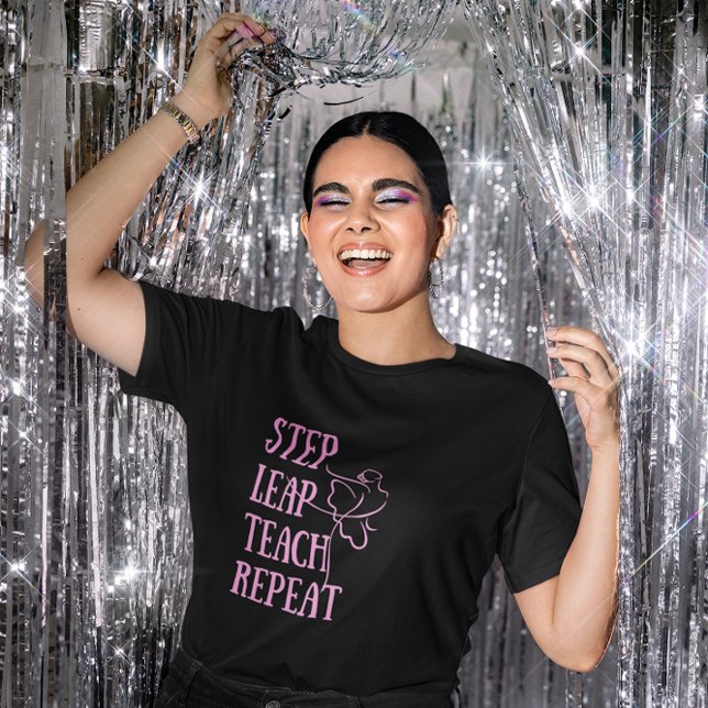 A Dance Teacher Shirt (Creator Uploaded)