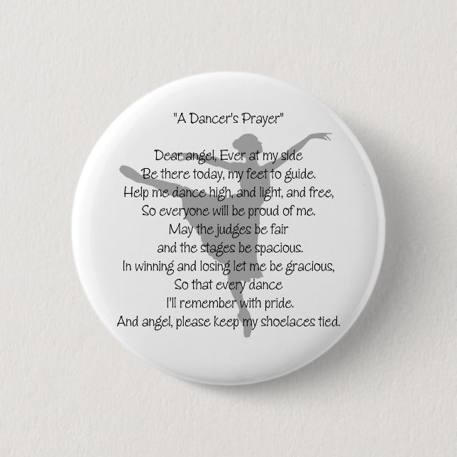 A Dancer's Prayer Dance Button(s) 6 Cm Round Badge (Front)