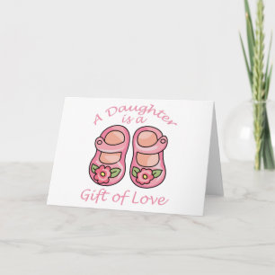 A Daughter Is Card