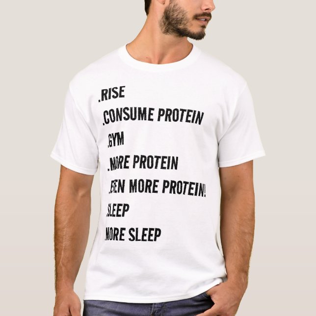 A Day In The Life of A Bodybuilder T-Shirt (Front)