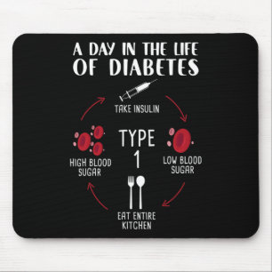 A Day In The Life of Diabetes Type 1 - Awareness M Mouse Pad