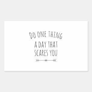 A day that scares you black rectangular sticker