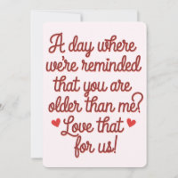 A Day Where We're Reminded That You Are Older Than