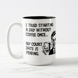 A Day Without Coffee Two-Tone Coffee Mug