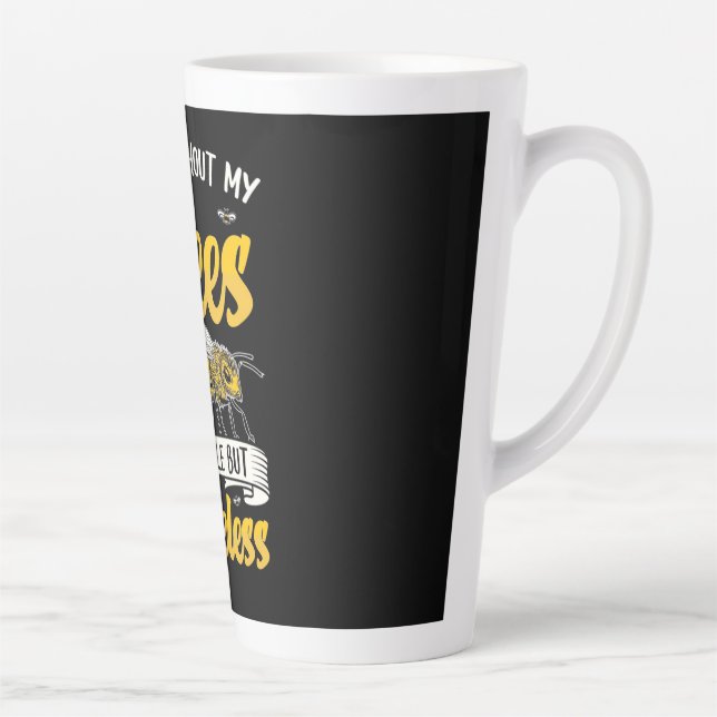 A Day Without My Bees Latte Mug (Right)