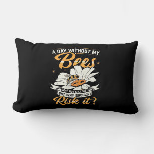 A Day Without My Bees Lumbar Cushion