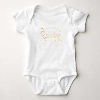 A Day Without Reading Lover Book Literature Bookwo Baby Bodysuit