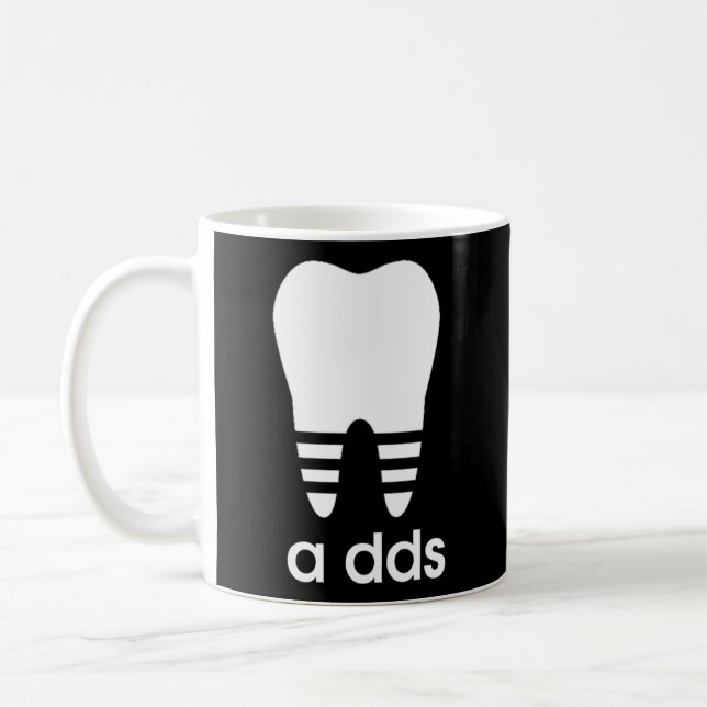 A Dds Dentist Dental Student Humour Graduation Coffee Mug (Left)