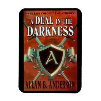 A Deal in the Darkness Designer Magnet