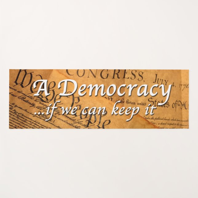 A Democracy If We Can Keep It Yoga Mat (Front (Horizontal))