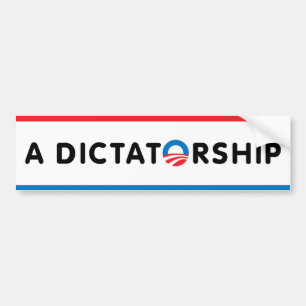 A Dictatorship Bumper Sticker
