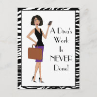 "A Diva's Work Is NEVER Done!"