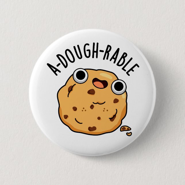 A-dough-rable Funny Cookie Pun  6 Cm Round Badge (Front)
