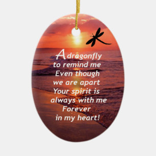 A Dragonfly to Remind Me Ceramic Ornament