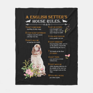 A English Setter's  House Rules Fleece Blanket