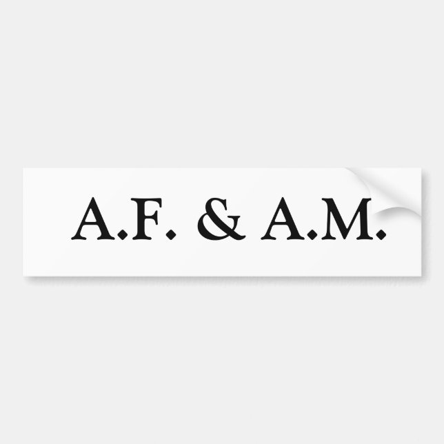 A.F. & A.M. BUMPER STICKER (Front)