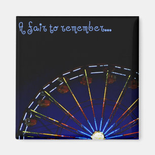 A Fair To Remember Magnet