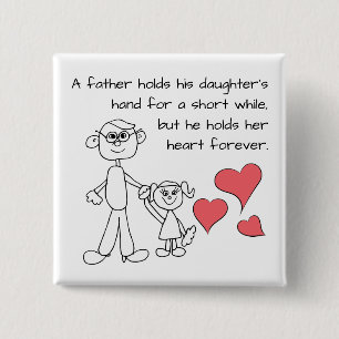 A Father Holds His Daughter's Hand 15 Cm Square Badge
