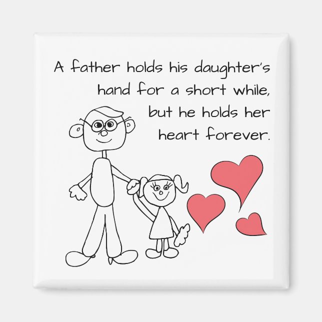 A Father Holds His Daughter's Hand Magnet (Front)