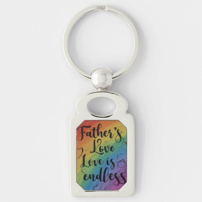 A Father’s Love is Endless Key Ring (Front)