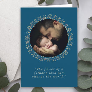 A Father's Love Custom Photo Father's Day Holiday Card