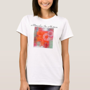 A feel good T-shirt with a positive message.