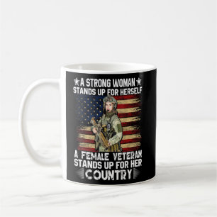 A Female Veteran Stands Up For Her Country  Coffee Mug