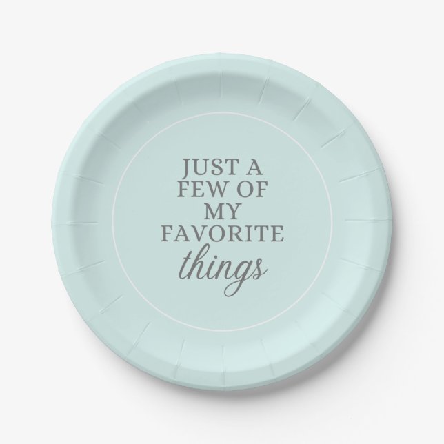 A Few of My Favourite Things Plate (Front)