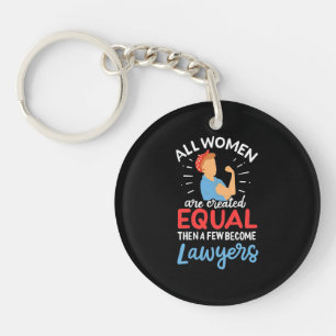 A Few Women Become Lawyers Key Ring